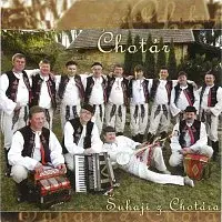 CHOTÁR – Šuhaji z Chotára