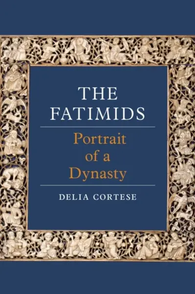 The Fatimids - Delia Cortese