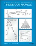 Chemical, Biochemical, and Engineering Thermodynamics - Stanley I.  Sandler
