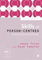 Skills in Person-Centred Counselling & Psychotherapy - Janet Tolan, Rose Cameron