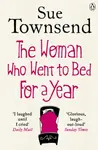 The Woman who Went to Bed for a Year - Sue Townsend