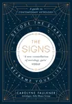 The Signs - Carolyne Faulkner