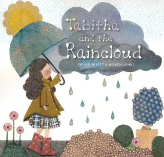 Tabitha and the Raincloud - Devon Sillett