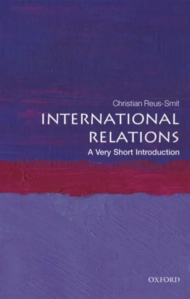 International Relations - Christian  Reus-Smit