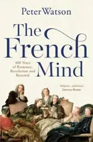 The French Mind - Watson Peter