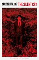 The Silent Cry - Kenzaburó Óe