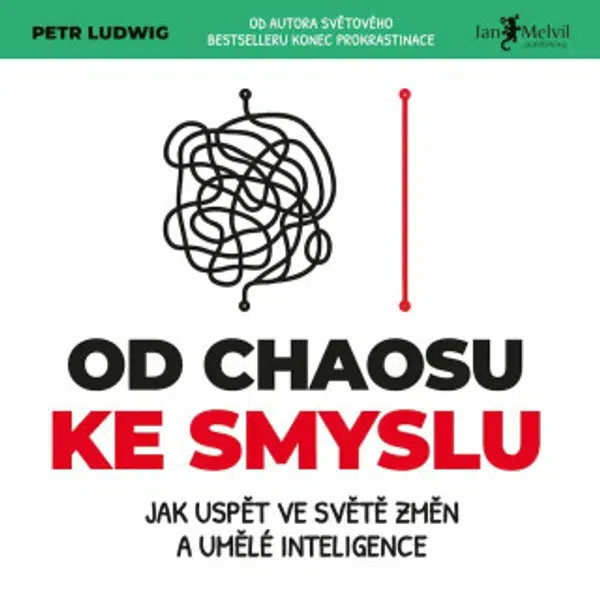 Od chaosu ke smyslu - Petr Ludwig