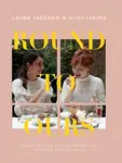 Round to Ours - Jackson Laura, Alice Levine