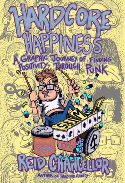 Hardcore Happiness - Reid Chancellor