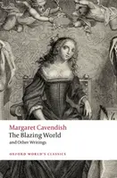 The Blazing World and Other Writings - Margaret Cavendish