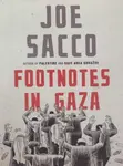 Footnotes in Gaza - Joe Sacco