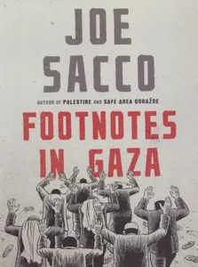 Footnotes in Gaza - Joe Sacco