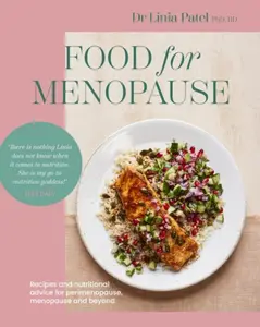 Food for Menopause - Linia Patel