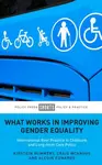 What Works in Improving Gender Equality - Alcuin  Edwards, Kirstein  Rummery, Craig  McAngus