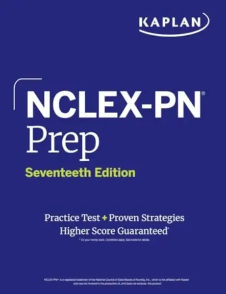 NCLEX-PN Prep, Seventeenth Edition (2025): Includes 1 Full Length Practice Test + Proven Strategies - Kaplan Nursing