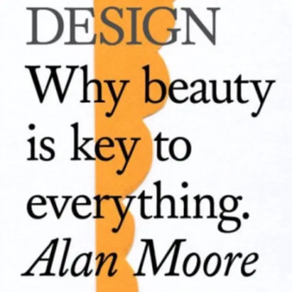 Do Design - Alan Moore