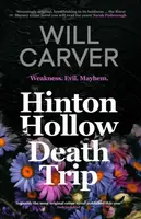 Hinton Hollow Death Trip - Will Carver