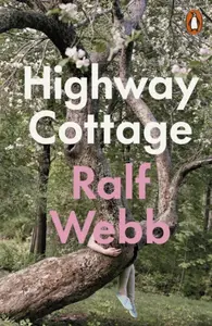 Highway Cottage - Ralf Webb