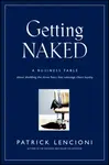 Getting Naked - Patrick M. Lencioni