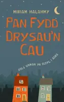 Pan Fydd Drysau'n Cau - Miriam Halahmy