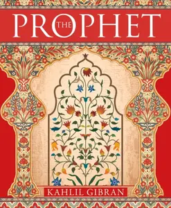 The Prophet - Kahlil Gibran, John Baldock