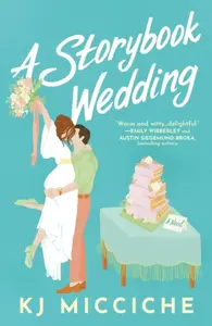 A Storybook Wedding - KJ Micciche