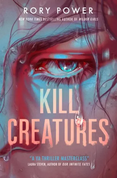 Kill Creatures - Rory Power