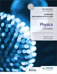 Cambridge International AS & A Level Physics Student's Book 3rd edition - Geoff Goodwin, Mike Crundell