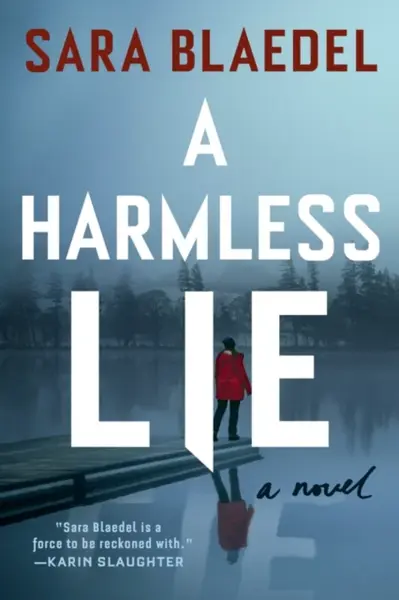 A Harmless Lie - Sara Blaedelová