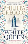 The White Queen - Philippa Gregoryová