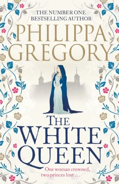 The White Queen - Philippa Gregoryová