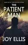 The Patient Man - Joy Ellis