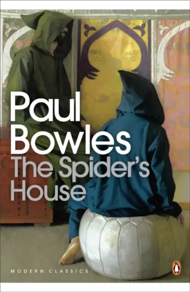 The Spider's House - Paul Bowles