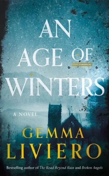An Age of Winters - Liviero Gemma