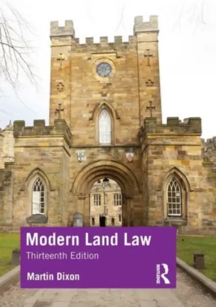 Modern Land Law - Martin  Dixon