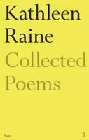 The Collected Poems of Kathleen Raine - Kathleen Raine