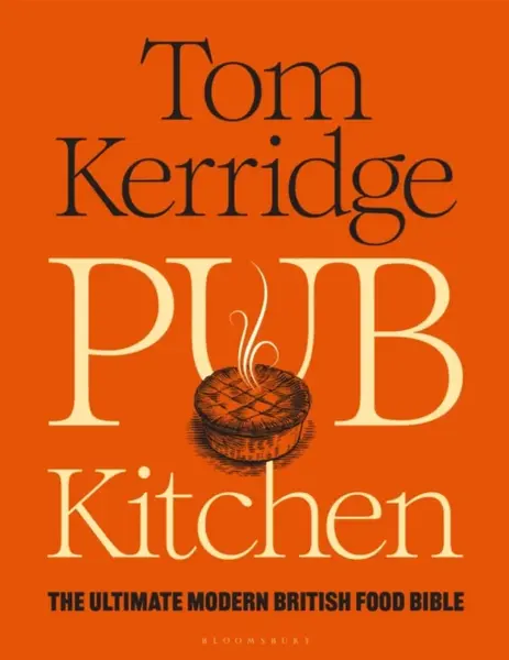 Pub Kitchen - Tom Kerridge