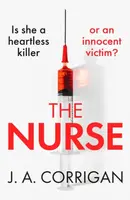 The Nurse - J. A. Corrigan