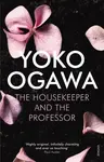 The Housekeeper and the Professor - Yoko Ogawa