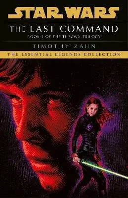 Star Wars: The Last Command - Timothy Zahn