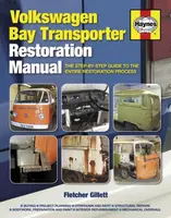 Volkswagen Bay Transporter Restoration Manual - Fletcher Gillett