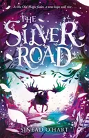 The Silver Road - Sinead Oâ€™Hart