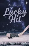 Lucky Hit - Cowan Hannah