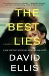 The Best Lies - Ellis David