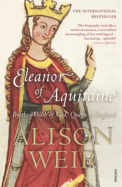 Eleanor Of Aquitaine - Alison Weirová