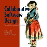 Collaborative Software Design - Evelyn Kelle, Kenny Baas-Schwegler, Gien Verschatse