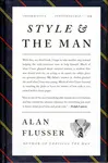Style and the Man - Alan Flusser
