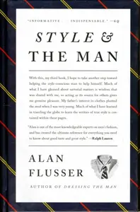 Style and the Man - Alan Flusser