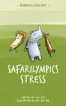 Safarilympics Stress - Alex Loh