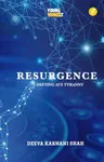 Resurgence - Deeva Karnani Shah